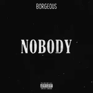 Borgeous - Nobody